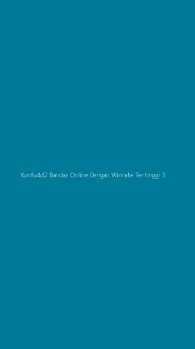 Tampilan Antarmuka Aplikasi Kunfu4d2 Bandar Online Dengan Winrate Tertinggi - 3