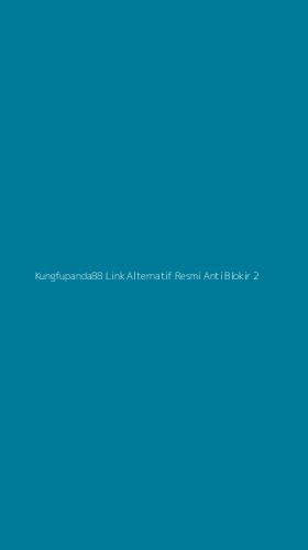 Tampilan Antarmuka Aplikasi Kungfupanda88 Link Alternatif Resmi Anti Blokir - 2