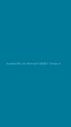 Tampilan Antarmuka Aplikasi Kurama189 Link Alternatif Sbobet Terbaru - 4