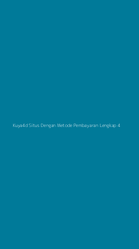 Tampilan Antarmuka Aplikasi Kuya4d Situs Dengan Metode Pembayaran Lengkap - 4