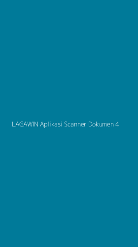 Tampilan Antarmuka Aplikasi Lagawin Aplikasi Scanner Dokumen - 4