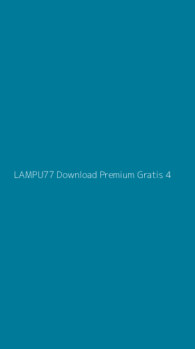 Tampilan Antarmuka Aplikasi Lampu77 Download Premium Gratis - 4