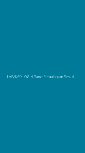 Tampilan Antarmuka Aplikasi Lapak69 Login Game Petualangan Seru - 4