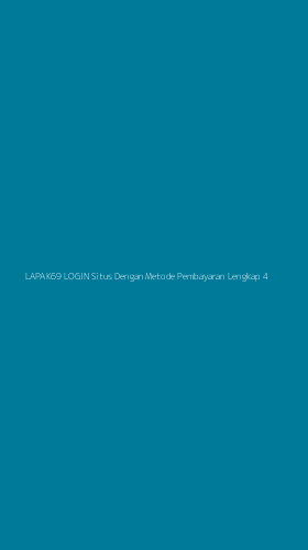 Tampilan Antarmuka Aplikasi Lapak69 Login Situs Dengan Metode Pembayaran Lengkap - 4