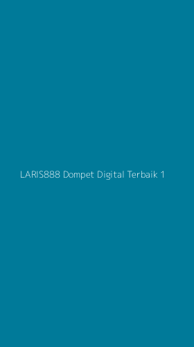 Tampilan Antarmuka Aplikasi Laris888 Dompet Digital Terbaik - 1