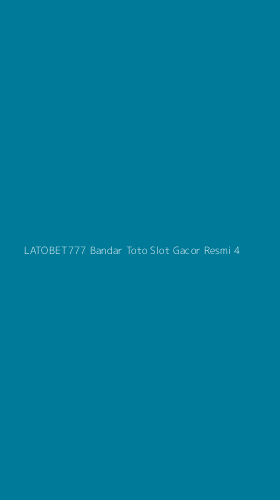 Tampilan Antarmuka Aplikasi Latobet777 Bandar Toto Slot Gacor Resmi - 4