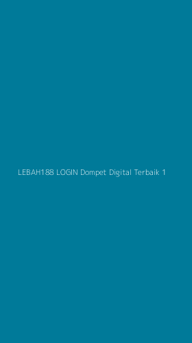 Tampilan Antarmuka Aplikasi Lebah188 Login Dompet Digital Terbaik - 1