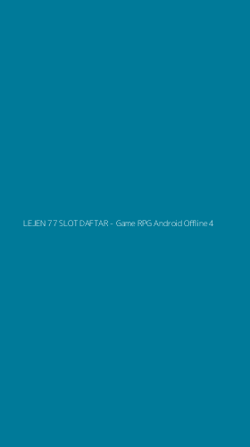Tampilan Antarmuka Aplikasi LEJEN 77 SLOT DAFTAR - Game RPG Android Offline - 4