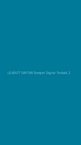 Tampilan Antarmuka Aplikasi Lejen77 Daftar Dompet Digital Terbaik - 2