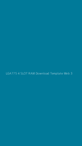 Tampilan Antarmuka Aplikasi Lga775 4 Slot Ram Download Template Web - 3