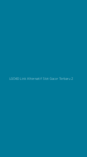 Tampilan Antarmuka Aplikasi Lgo4d Link Alternatif Slot Gacor Terbaru - 2