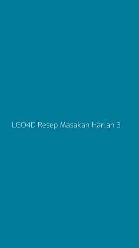 Tampilan Antarmuka Aplikasi Lgo4d Resep Masakan Harian - 3