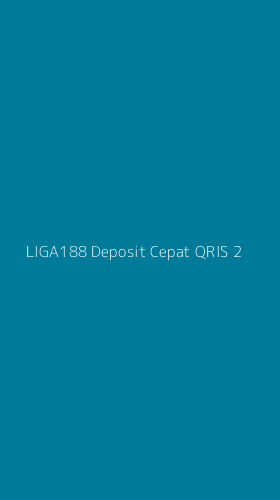 Tampilan Antarmuka Aplikasi Liga188 Deposit Cepat Qris - 2