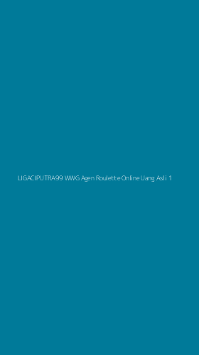 Tampilan Antarmuka Aplikasi Ligaciputra99 Wwg Agen Roulette Online Uang Asli - 1