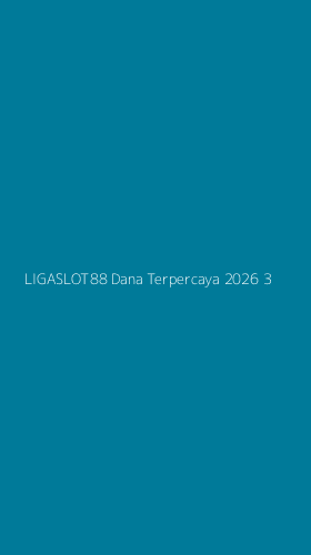 Tampilan Antarmuka Aplikasi Ligaslot88 Dana Terpercaya 2026 - 3