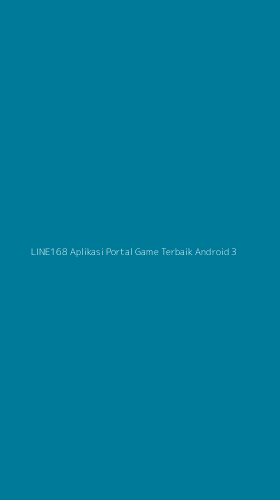 Tampilan Antarmuka Aplikasi Line168 Aplikasi Portal Game Terbaik Android - 3