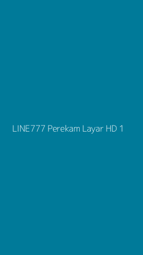 Tampilan Antarmuka Aplikasi Line777 Perekam Layar Hd - 1
