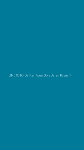 Tampilan Antarmuka Aplikasi Linetoto Daftar Agen Bola Jalan Resmi - 4