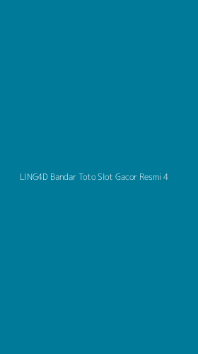 Tampilan Antarmuka Aplikasi Ling4d Bandar Toto Slot Gacor Resmi - 4