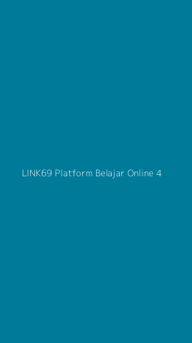 Tampilan Antarmuka Aplikasi Link69 Platform Belajar Online - 4
