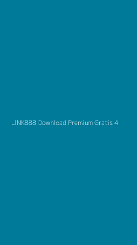 Tampilan Antarmuka Aplikasi Link888 Download Premium Gratis - 4