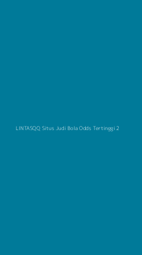 Tampilan Antarmuka Aplikasi Lintasqq Situs Judi Bola Odds Tertinggi - 2