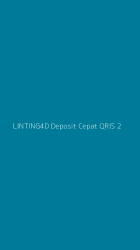 Tampilan Antarmuka Aplikasi Linting4d Deposit Cepat Qris - 2