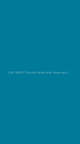 Tampilan Antarmuka Aplikasi Live 168 Rtp Situs Mix Parlay Aman Terpercaya - 3