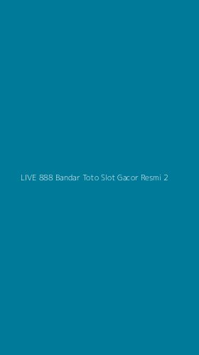 Tampilan Antarmuka Aplikasi Live 888 Bandar Toto Slot Gacor Resmi - 2