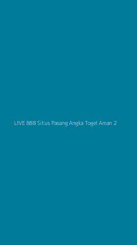 Tampilan Antarmuka Aplikasi Live 888 Situs Pasang Angka Togel Aman - 2