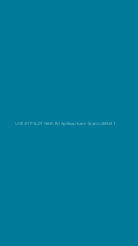 Tampilan Antarmuka Aplikasi Live Rtp Slot Hari Ini Aplikasi Kasir Gratis Umkm - 1