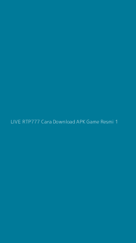 Tampilan Antarmuka Aplikasi Live Rtp777 Cara Download Apk Game Resmi - 1