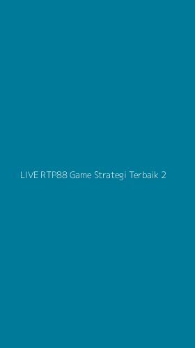Tampilan Antarmuka Aplikasi Live Rtp88 Game Strategi Terbaik - 2