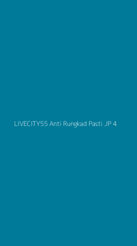 Tampilan Antarmuka Aplikasi Livecity55 Anti Rungkad Pasti Jp - 4