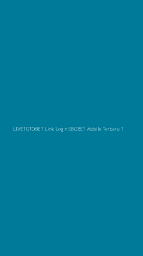 Tampilan Antarmuka Aplikasi Livetotobet Link Login Sbobet Mobile Terbaru - 1