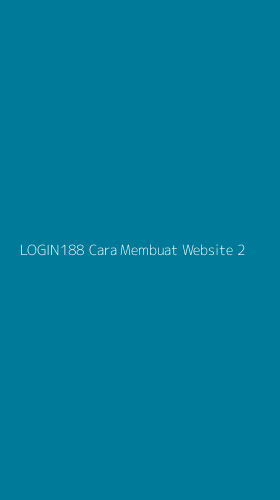Tampilan Antarmuka Aplikasi Login188 Cara Membuat Website - 2