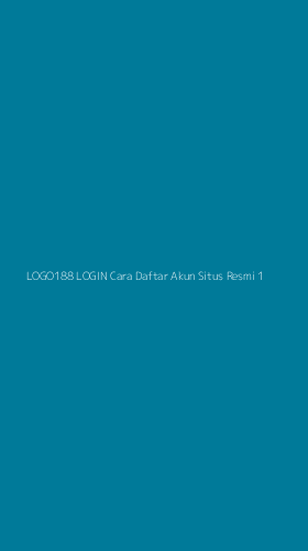 Tampilan Antarmuka Aplikasi Logo188 Login Cara Daftar Akun Situs Resmi - 1