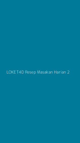 Tampilan Antarmuka Aplikasi Loket4d Resep Masakan Harian - 2