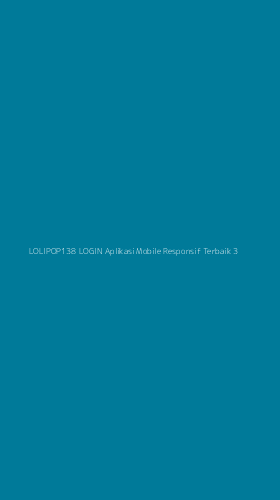 Tampilan Antarmuka Aplikasi Lolipop138 Login Aplikasi Mobile Responsif Terbaik - 3