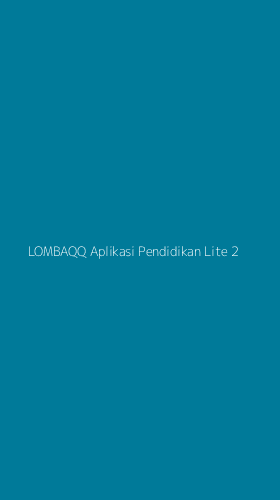 Tampilan Antarmuka Aplikasi Lombaqq Aplikasi Pendidikan Lite - 2