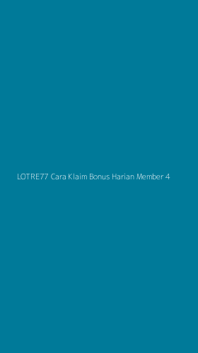 Tampilan Antarmuka Aplikasi Lotre77 Cara Klaim Bonus Harian Member - 4