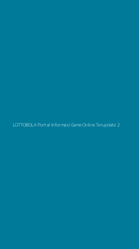 Tampilan Antarmuka Aplikasi Lottobola Portal Informasi Game Online Terupdate - 2