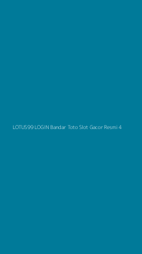 Tampilan Antarmuka Aplikasi Lotus99 Login Bandar Toto Slot Gacor Resmi - 4