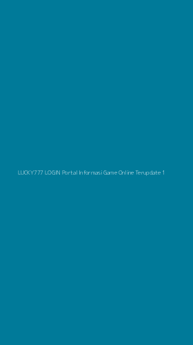 Tampilan Antarmuka Aplikasi Lucky777 Login Portal Informasi Game Online Terupdate - 1