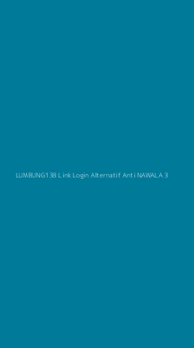 Tampilan Antarmuka Aplikasi Lumbung138 Link Login Alternatif Anti Nawala - 3