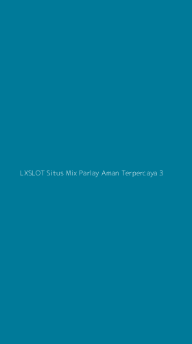 Tampilan Antarmuka Aplikasi Lxslot Situs Mix Parlay Aman Terpercaya - 3