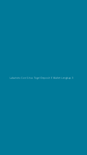 Tampilan Antarmuka Aplikasi Labatoto Com Situs Togel Deposit E Wallet Lengkap - 3