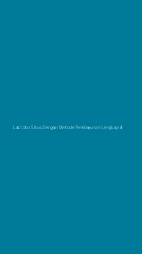 Tampilan Antarmuka Aplikasi Labtoto Situs Dengan Metode Pembayaran Lengkap - 4