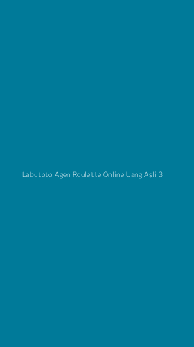 Tampilan Antarmuka Aplikasi Labutoto Agen Roulette Online Uang Asli - 3