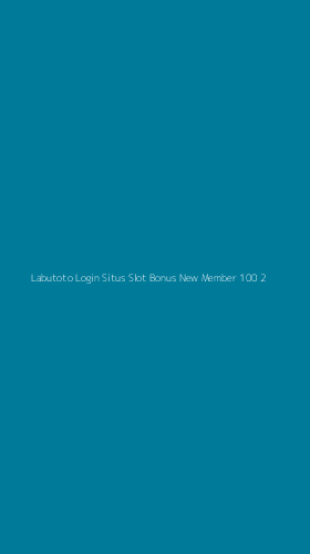 Tampilan Antarmuka Aplikasi Labutoto Login Situs Slot Bonus New Member 100 - 2